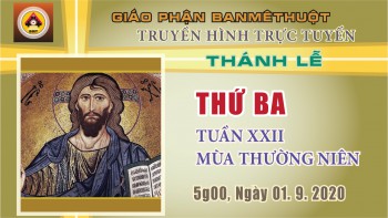 Trực tuyến: Thánh lễ Thứ Ba, 01.9.2020