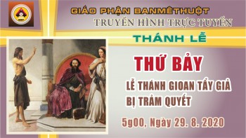 Trực tuyến: Thánh lễ Thứ Bảy, 29.8.2020