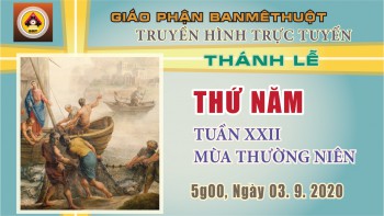 Trực tuyến: Thánh lễ Thứ Năm, 03.9.2020