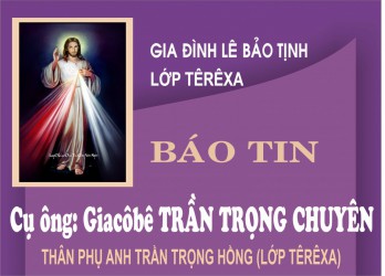 Cụ ông: GIACÔBÊ TRẦN TRỌNG CHUYÊN