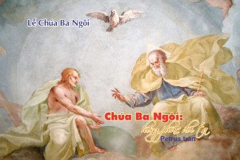 Chúa Ba Ngôi: hồng phúc đời ta…