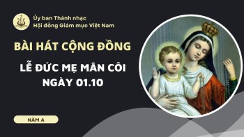 Bài hát cộng đồng: Lễ Đức Mẹ Mân Côi