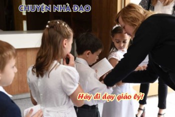 Muốn giúp ích cho Giáo Hội, hãy dạy giáo lý