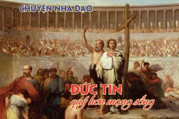 Đức tin quý hơn mạng sống