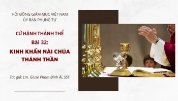 CHTT: Bài 32 - Kinh Khẩn Nài Chúa Thánh Thần