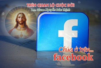 Chúa ở trên… facebook