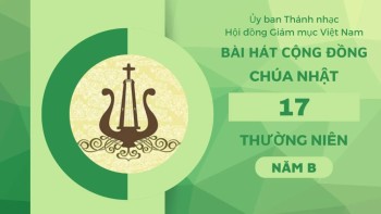 Bài hát cộng đồng Chúa Nhật 17 Thường Niên -B