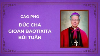 Cáo phó: Đức cha Gioan Baotixita Bùi Tuần