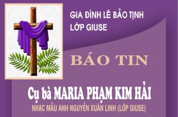 Cụ Bà: MARIA PHẠM KIM HẢI