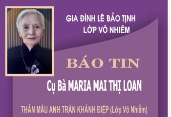 Tin buồn: Cụ bà MARIA MAI THỊ LOAN