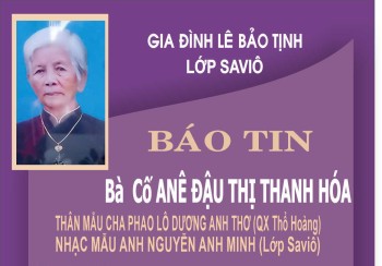 Tin buồn: Bà cố ANÊ ĐẬU THỊ THANH HÓA