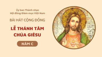 Bài hát cộng đồng lễ Thánh Tâm Chúa Giêsu -C
