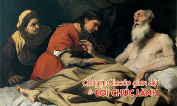 Chuyện Giacóp gian dối và lời chúc lành