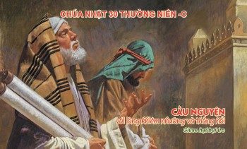 Bài giảng: Chúa nhật 30 Thường Niên -C