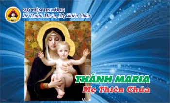SNTM lễ Thánh Maria, Mẹ Thiên Chúa -Năm A