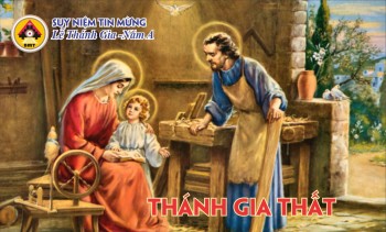 SNTM Chúa nhật lễ Thánh Gia Thất -Năm A