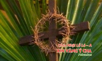 Một xin vâng ý Chúa mà thôi