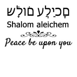 “Shalom aleichem” – "Bình an cho anh em" như một mặc khải
