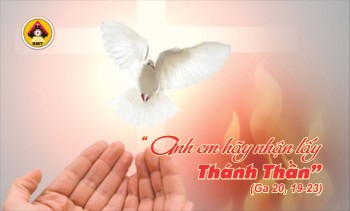 Lời Chúa CHÚA THÁNH THẦN HIỆN XUỐNG