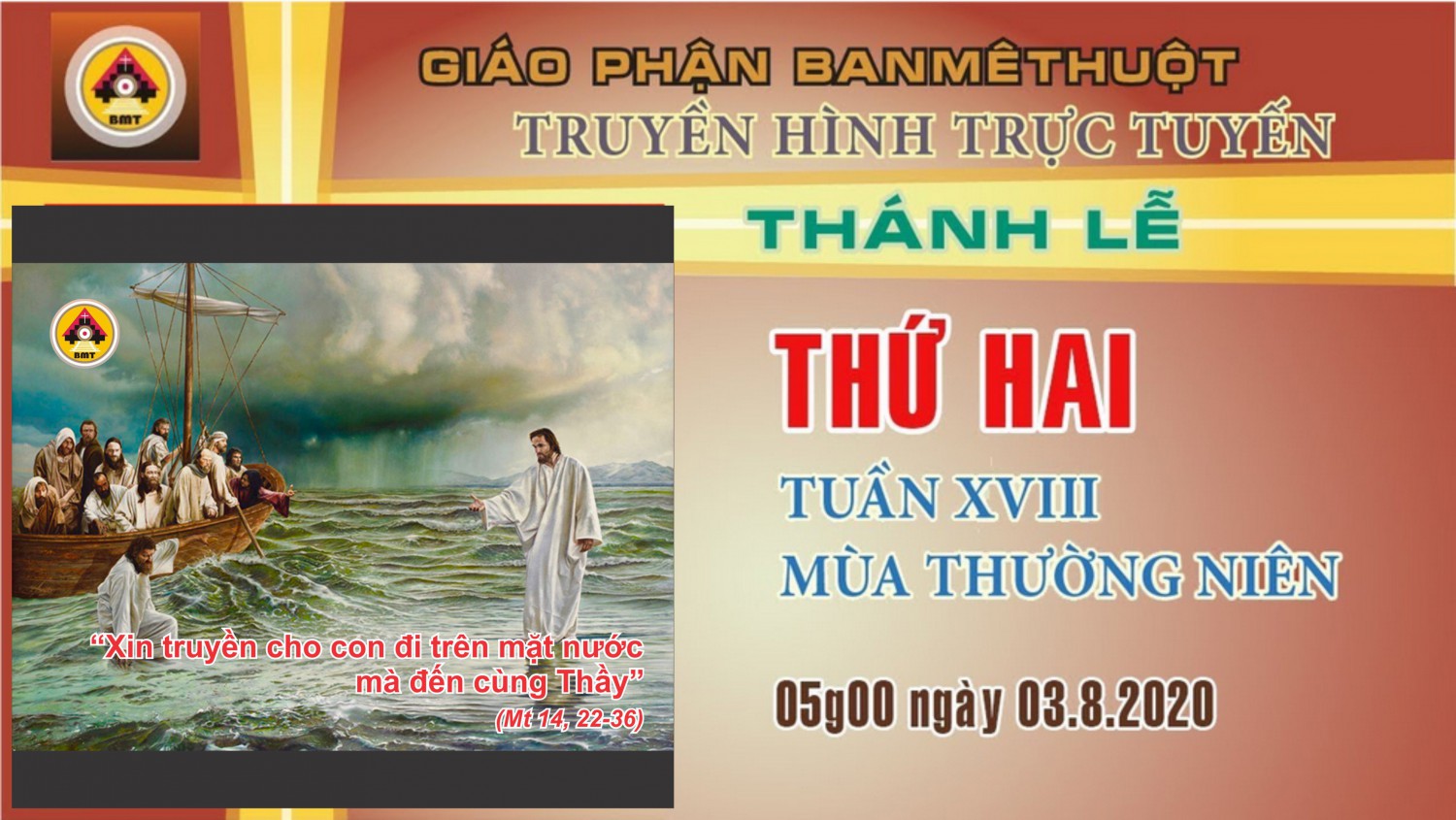 TRỰC TUYẾN: Thánh lễ Thứ Hai 03.8.2020