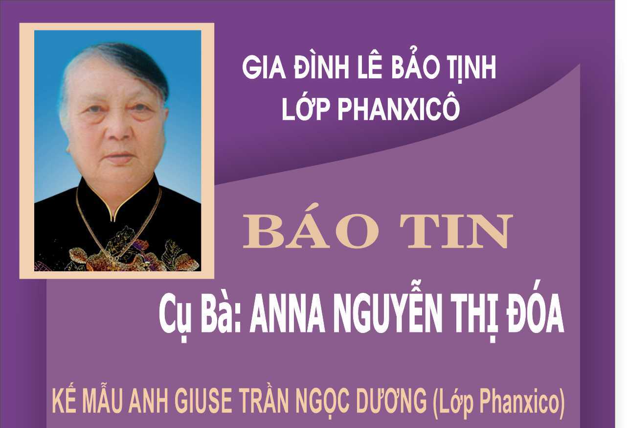 Cụ Bà ANNA NGUYỄN THỊ ĐÓA