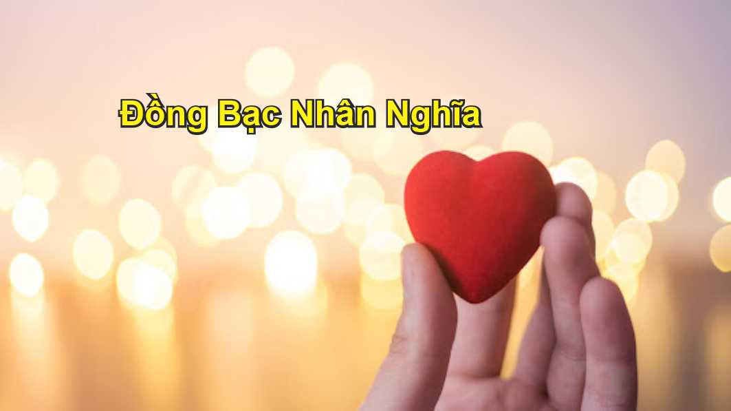 Ðồng Bạc Nhân Nghĩa