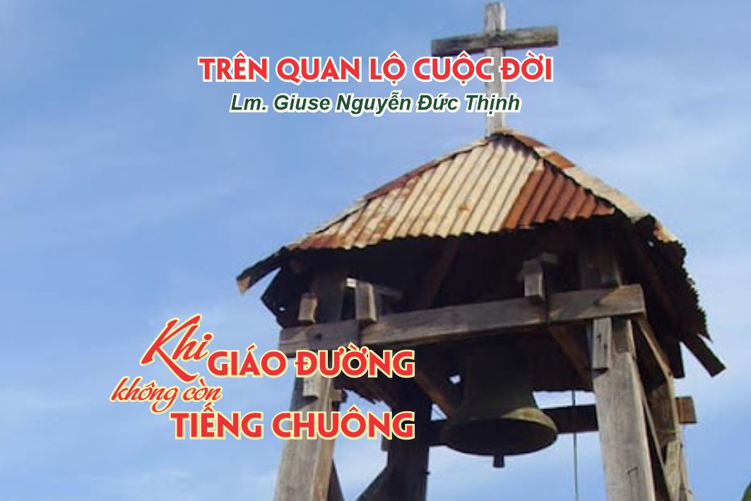 Khi Giáo Đường không còn Tiếng Chuông