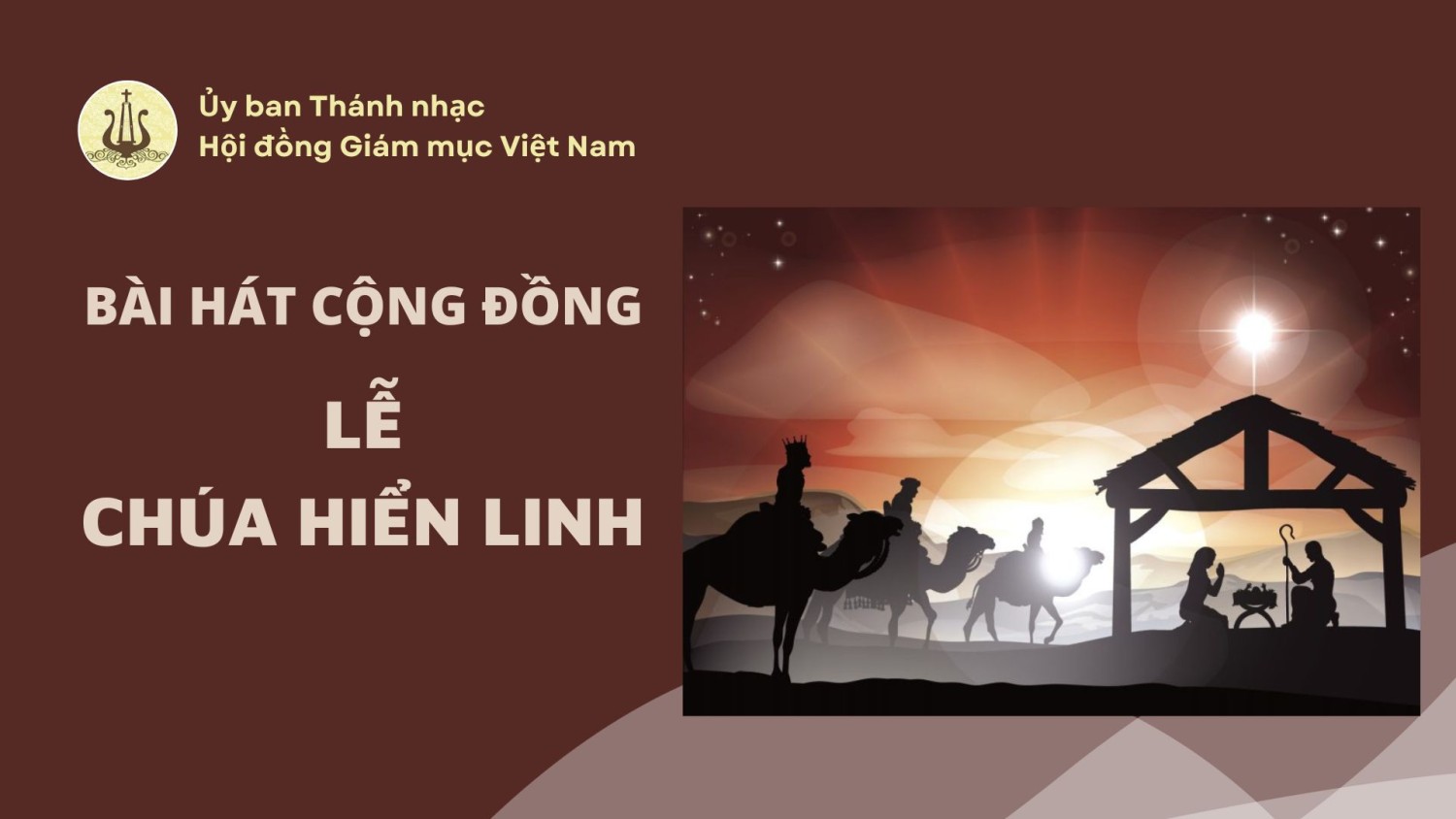 Bài hát cộng đồng Lễ Chúa Hiển Linh