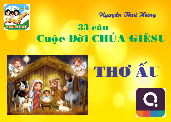 Q. Thơ Ấu - Cuộc Đời Chúa Giêsu - 33 câu 1/2 (1-16)