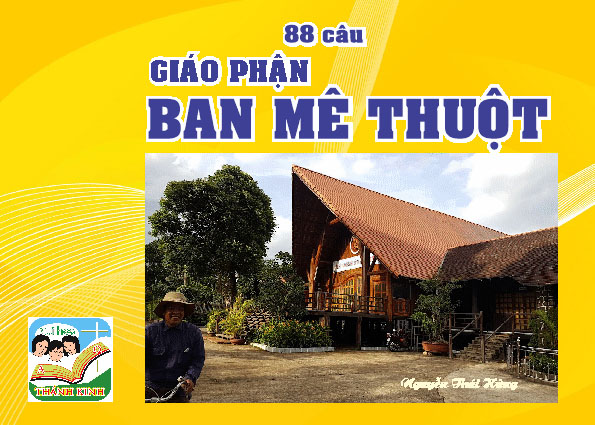 88 câu Giáo Phận Ban Mê Thuột