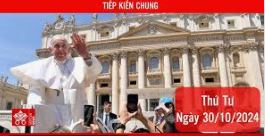 Tiếp kiến chung 30/10/2024