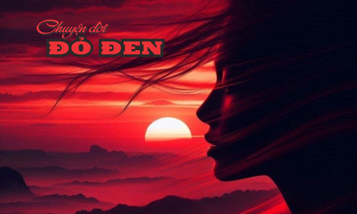 chuyện ĐỎ ĐEN 14